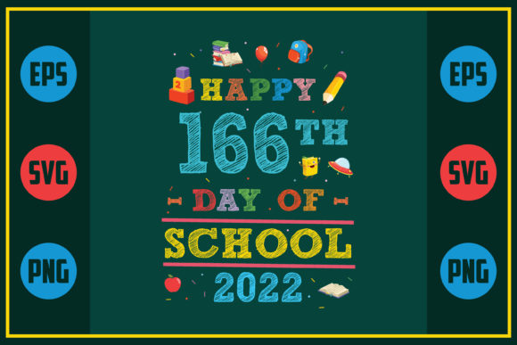 Happy 166th Day of School 2022 – A Vibrant Graphic Design Asset for Crafts