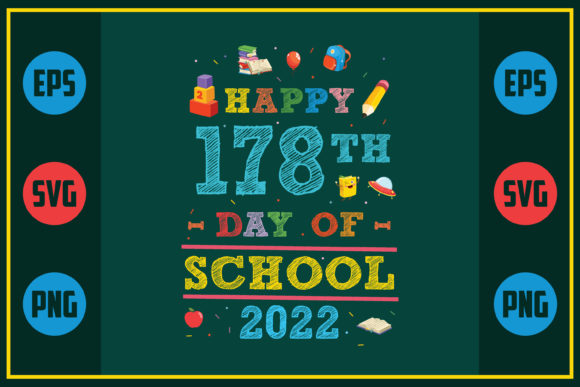 Happy 178th Day of School Graphics for Crafts and Creative Projects