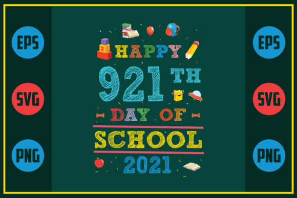 Happy 921th Day of School Graphics for Crafts